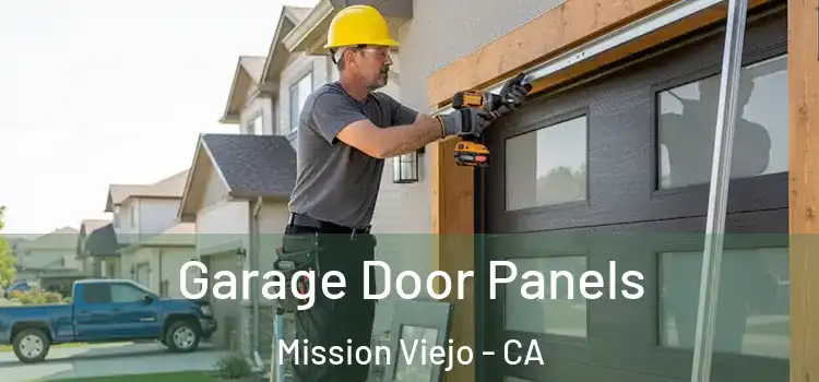  Garage Door Panels Mission Viejo - CA
