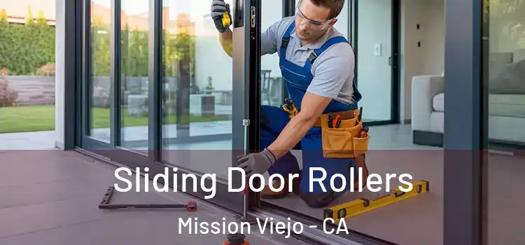 Sliding Door Rollers Mission Viejo - CA